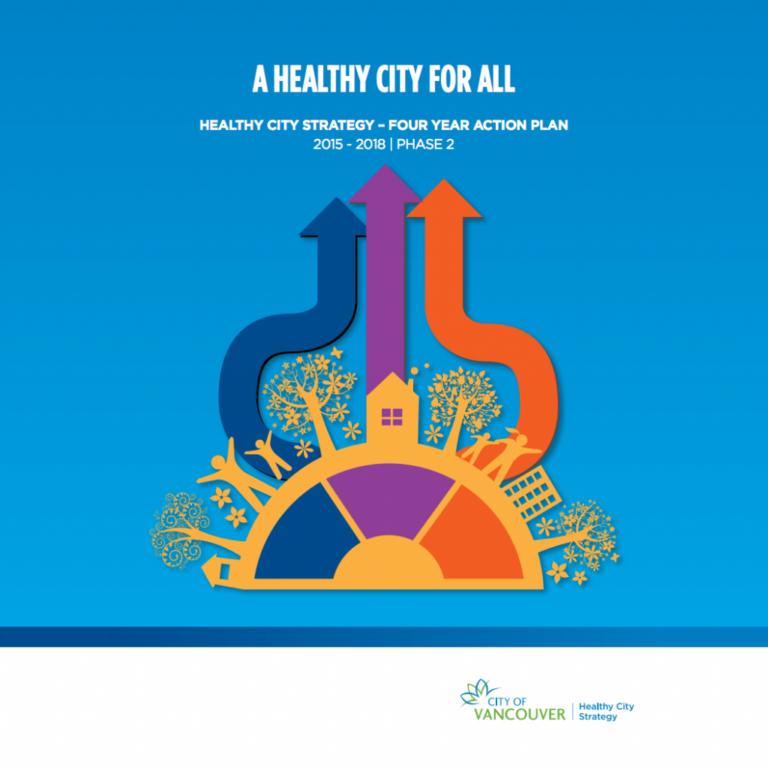 City of Vancouver, Healthy City Strategy: Evaluation, 2017