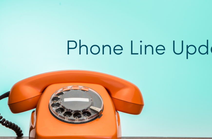 temporary changes to phone line hours