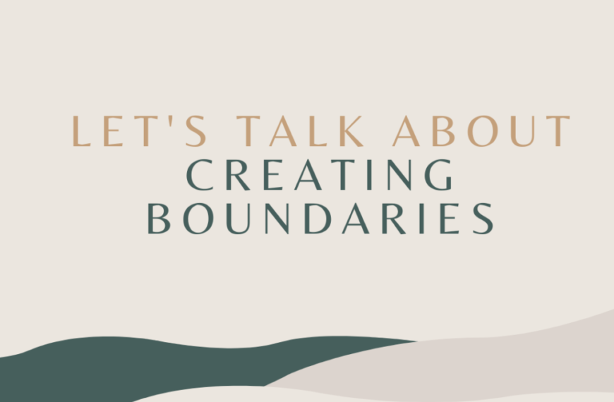Sexual violence awareness week 2021 - let's talk about creating boundaries.