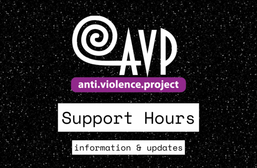 Avp anti violence project support hours.