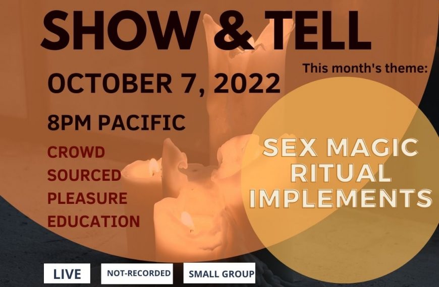 A poster for sex toy show and tell.