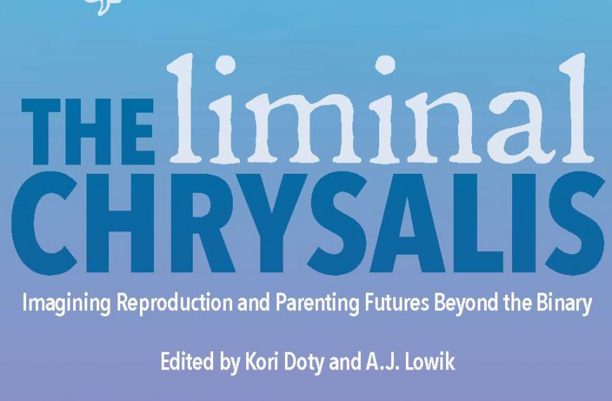 The liminal crysalis imagining reproduction and futures beyond the binary.