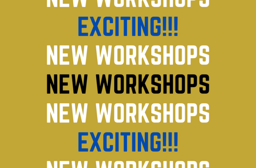 Exciting new workshops in April!