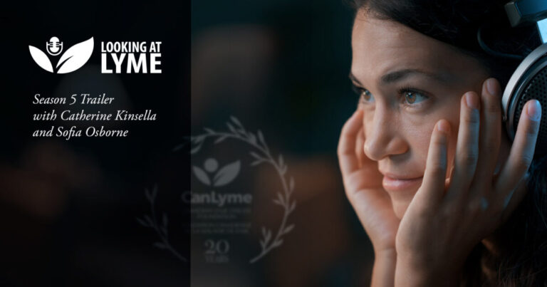 Season Five of Looking at Lyme, coming soon! Season Five of Looking at Lyme, coming soon!