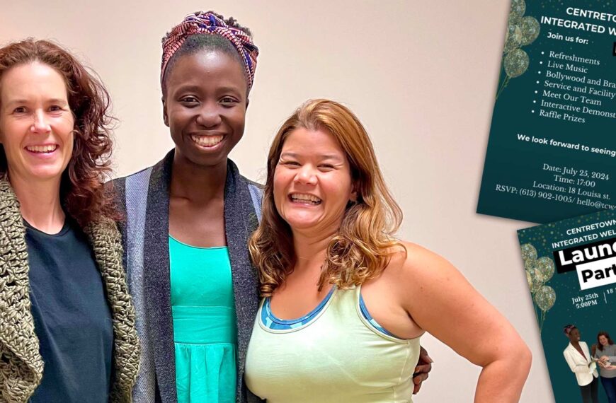 Three people are smiling while standing close together. A flyer titled “CentreTown Integrated Wellness Launch Party” with event details and photos is displayed in the corner, celebrating the grand opening on July 25.
