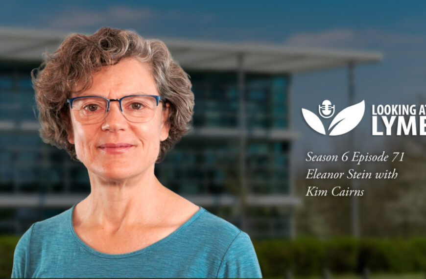 A woman with short curly gray hair and glasses stands in front of a blurred modern building, with the "Looking at Lyme" podcast logo and episode details—focusing on complex chronic disease—displayed beside her.