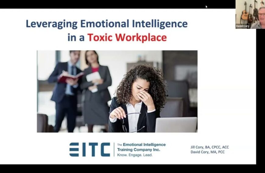 Webinar recording: Leveraging emotional intelligence in a toxic workplace